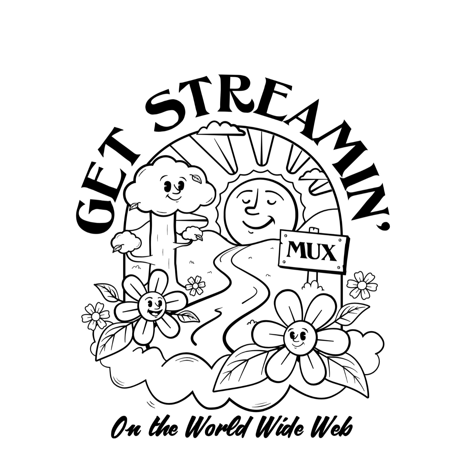 'Get Streamin'' black and white line art